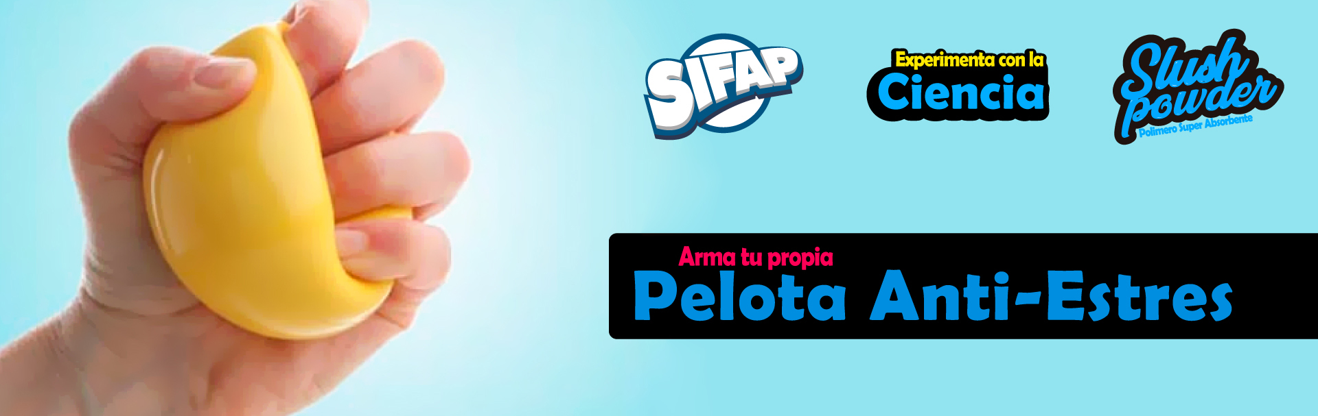 SlushPowder - Experimento Ciencia - pelota anti estres parte 1.